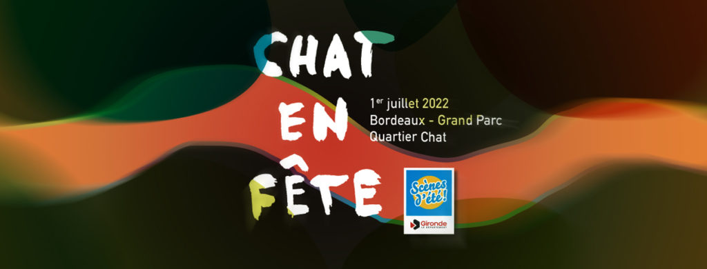 Couverture de la manifestation Chat en fête organisée par MC2a dans le cadre des scènes d'été 2022